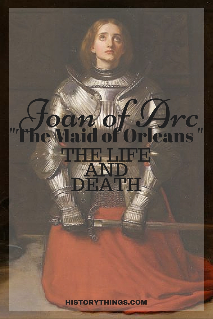 History S Badasses Joan Of Arc