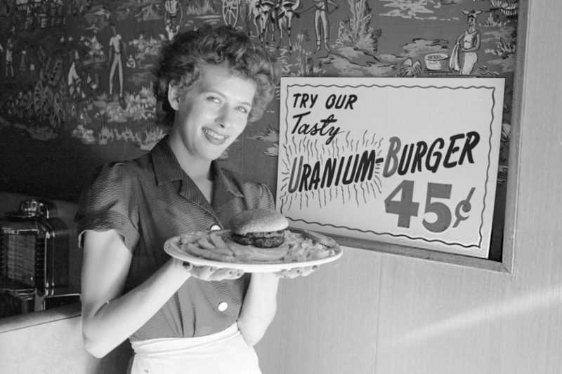 The Uranium Burger & America’s Atomic Gold Rush